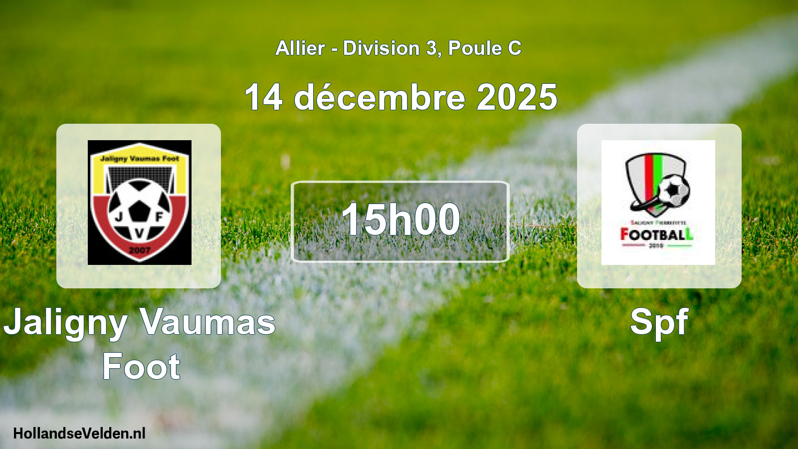 Match programmé: Jaligny Vaumas Foot - Spf (14 décembre 2025)
