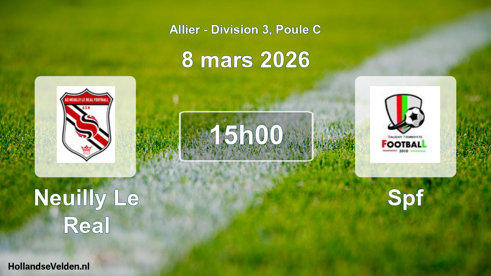 Match programmé: Neuilly Le Real - Spf (8 mars 2026)