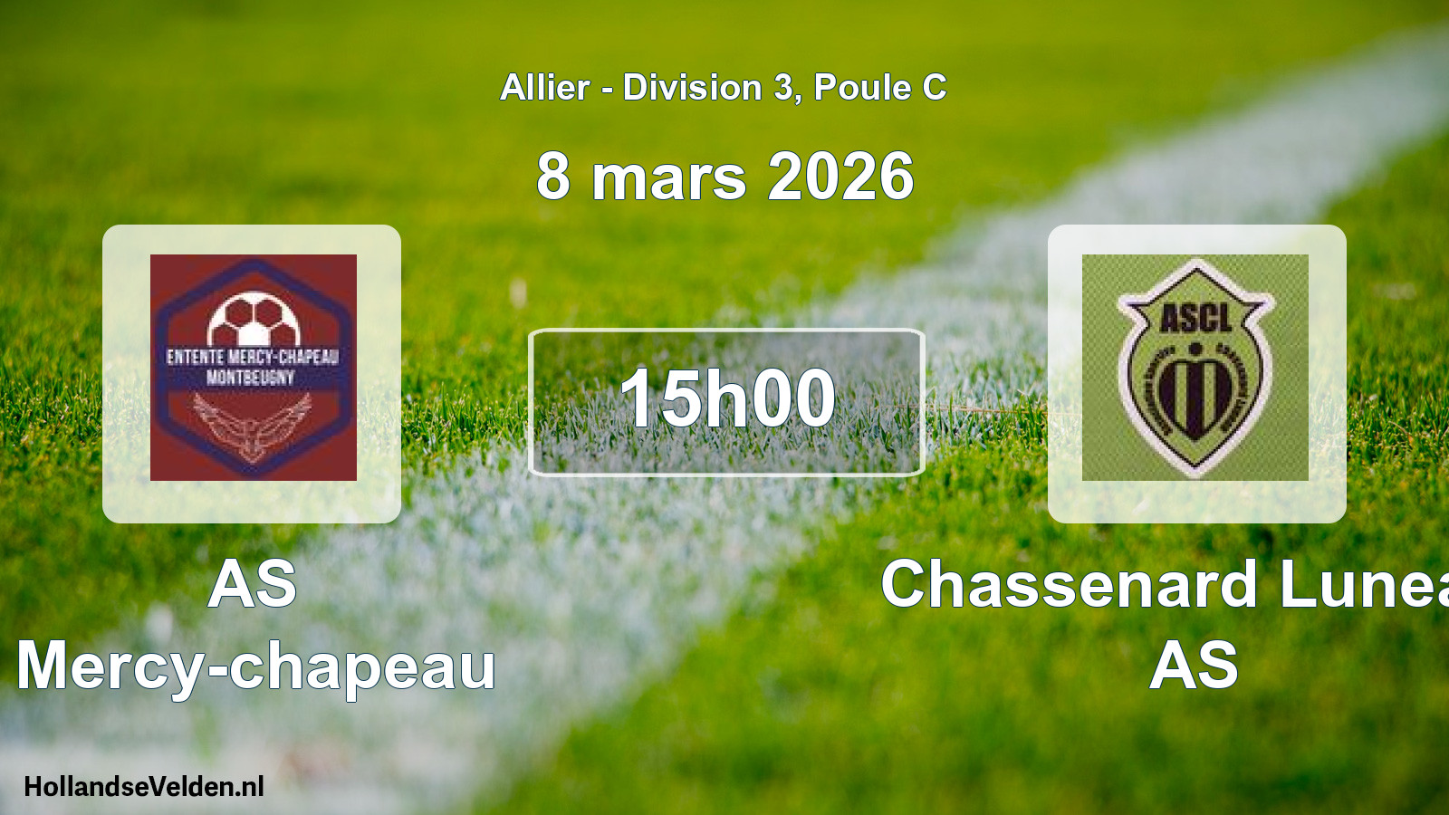 Geplande wedstrijd: AS Mercy-chapeau - Chassenard Luneau AS (8 maart 2026)