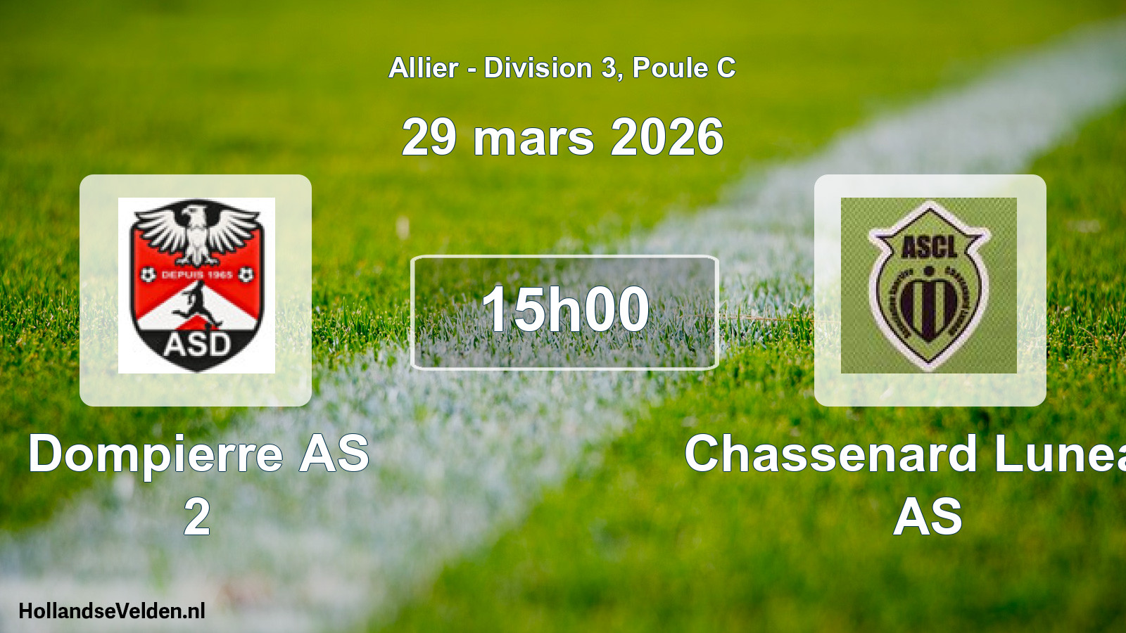 Scheduled Match: Dompierre AS 2 - Chassenard Luneau AS (29 March 2026)