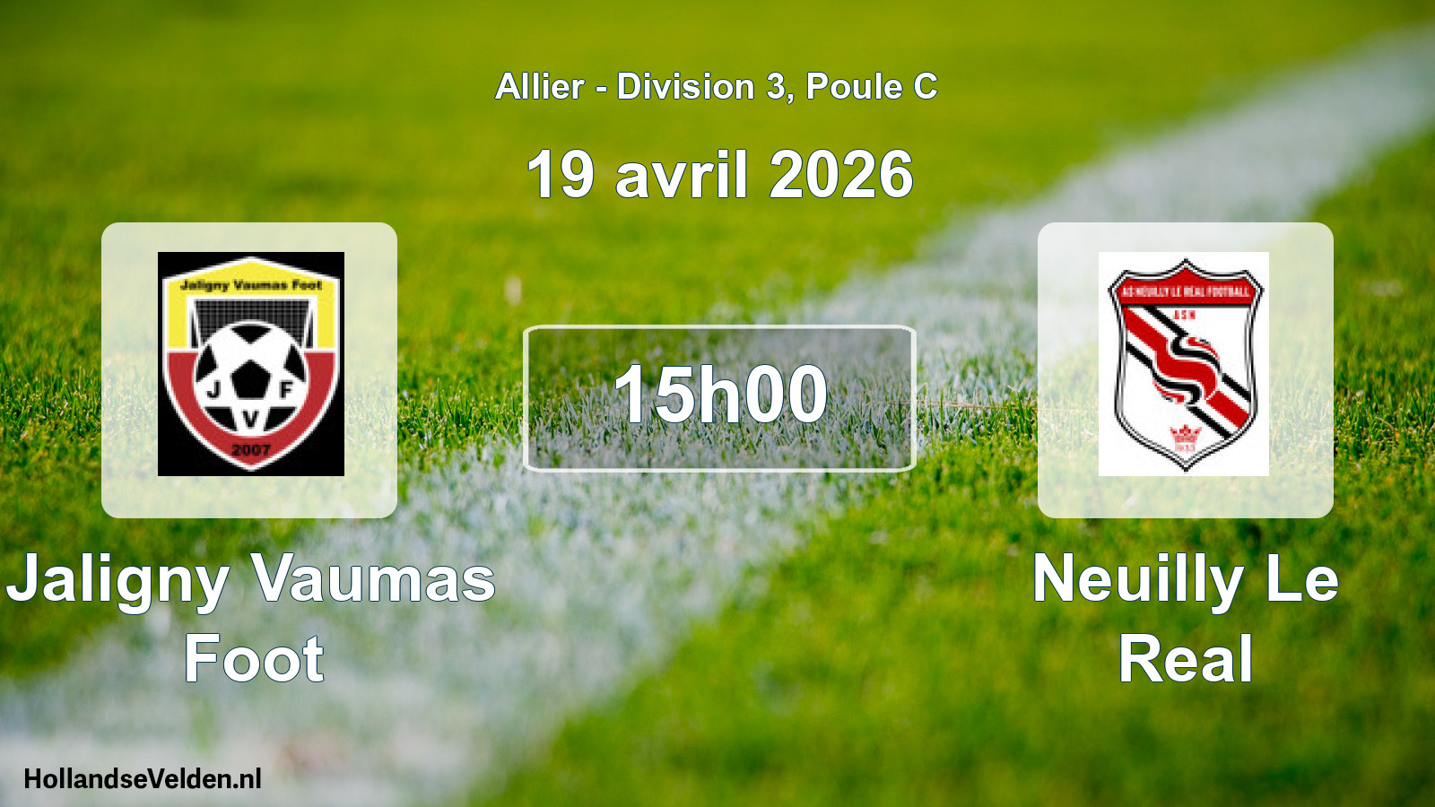 Match programmé: Jaligny Vaumas Foot - Neuilly Le Real (19 avril 2026)
