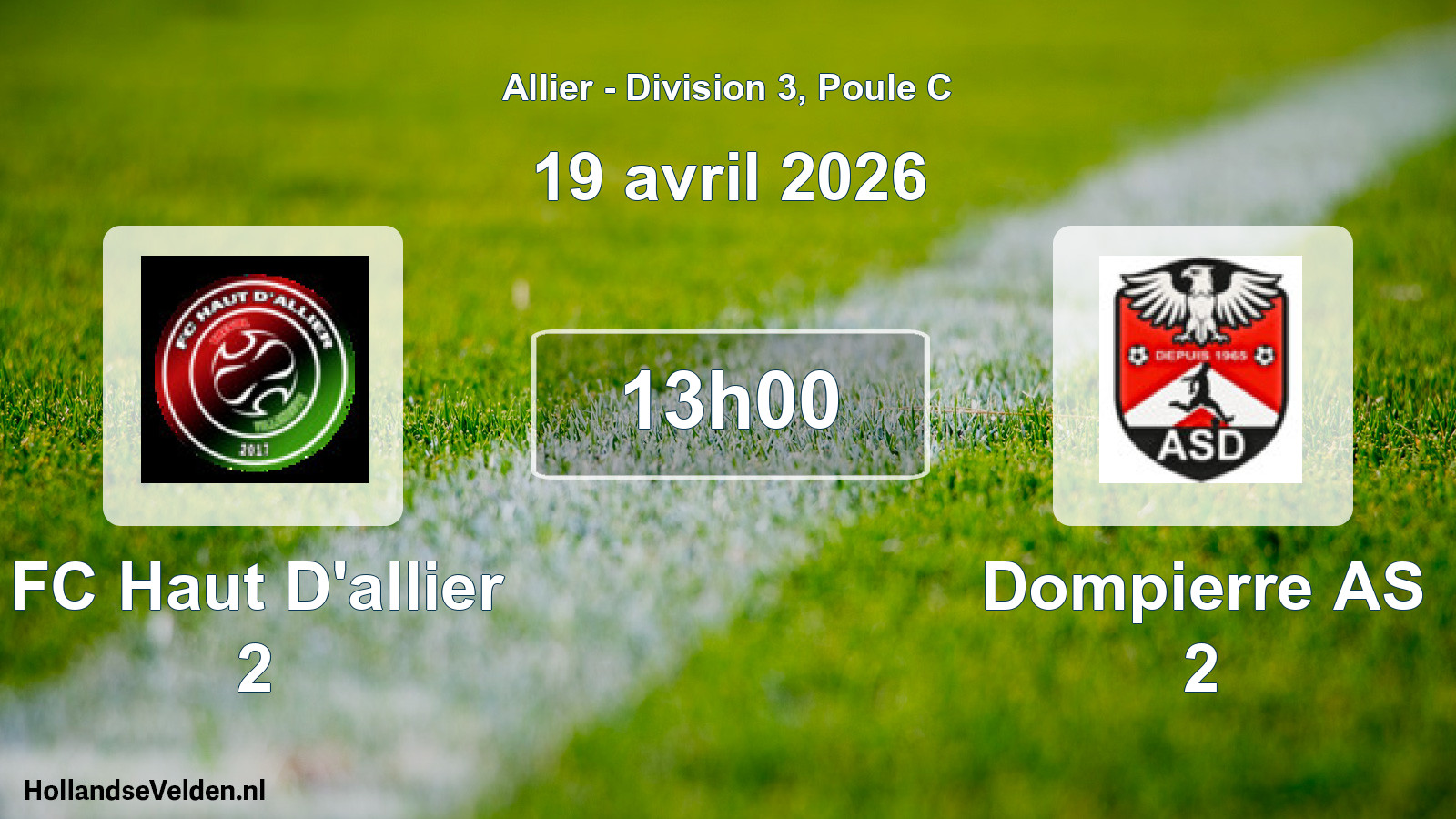 Geplande wedstrijd: FC Haut D'allier 2 - Dompierre AS 2 (19 april 2026)