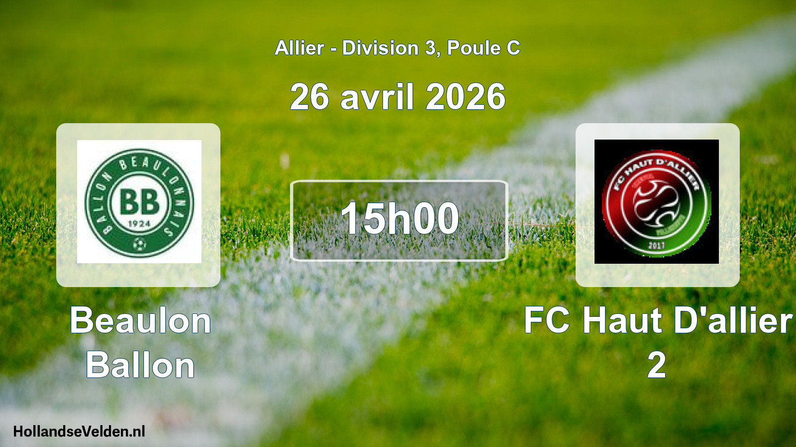 Match programmé: Beaulon Ballon - FC Haut D'allier 2 (26 avril 2026)