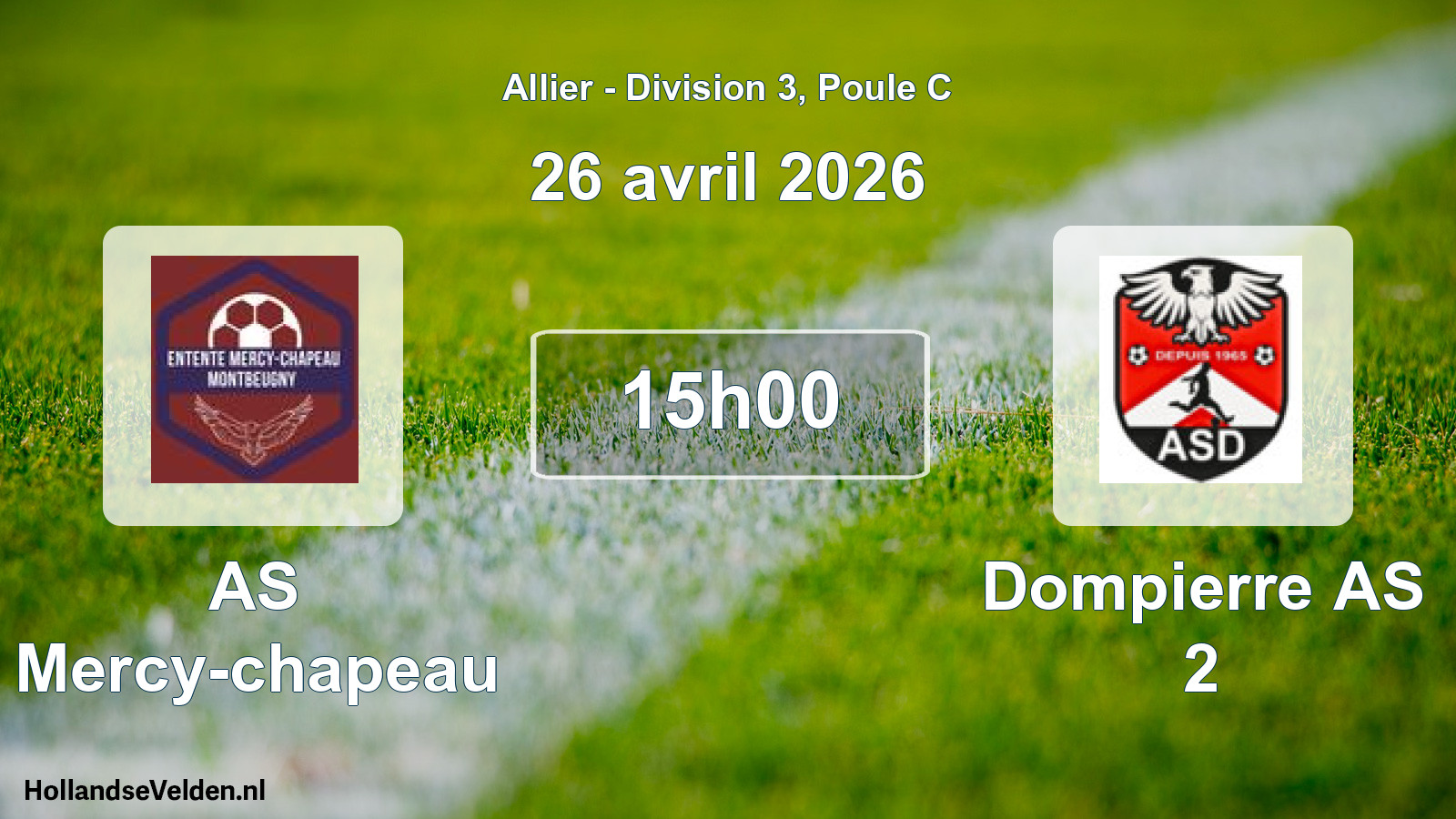 Scheduled Match: AS Mercy-chapeau - Dompierre AS 2 (26 April 2026)