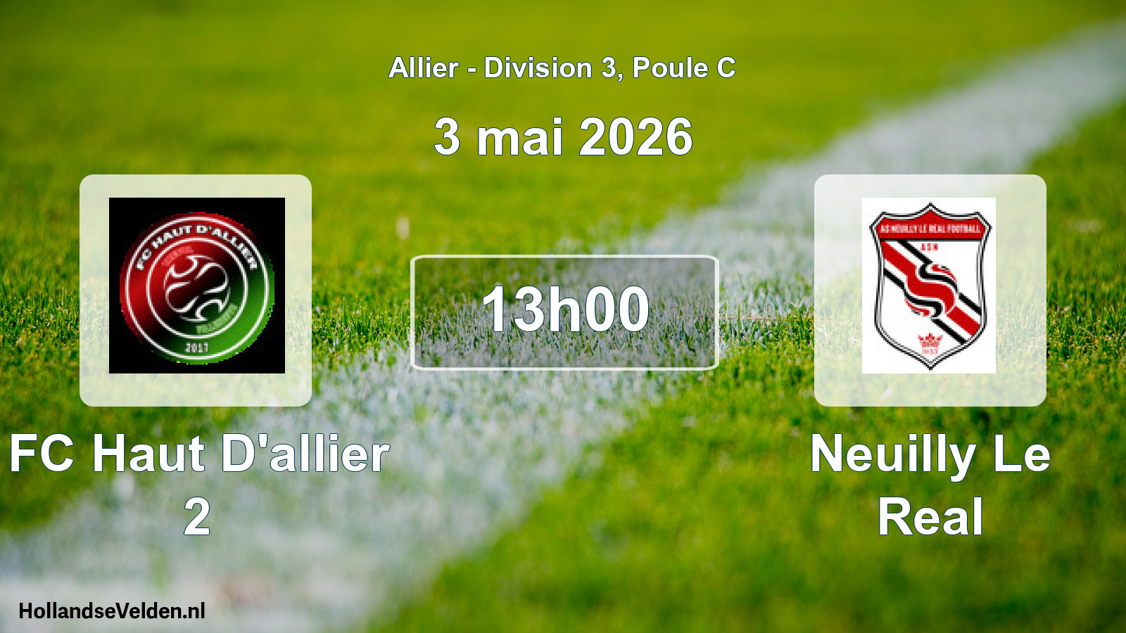 Geplande wedstrijd: FC Haut D'allier 2 - Neuilly Le Real (3 mei 2026)