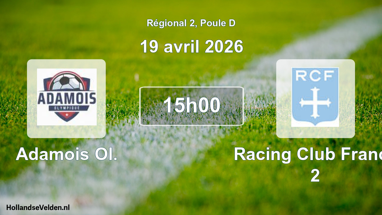 Geplande wedstrijd: Adamois Ol. - Racing Club France 2 (19 avril 2026)