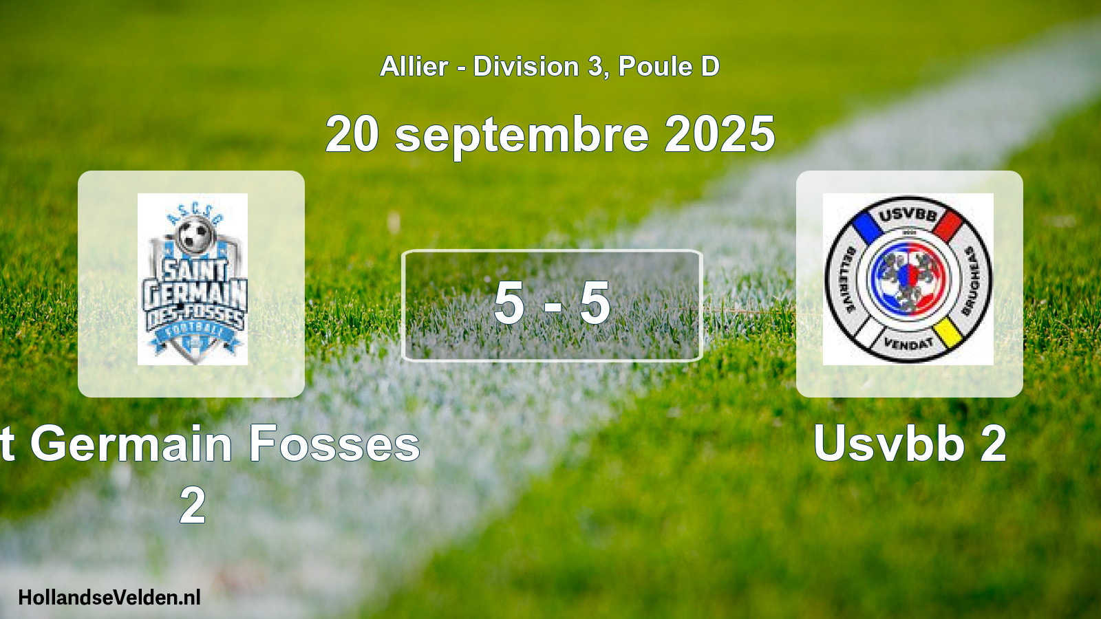 Gespeelde wedstrijd: St Germain Fosses 2 - Usvbb 2 5 - 5 (20 september 2025)