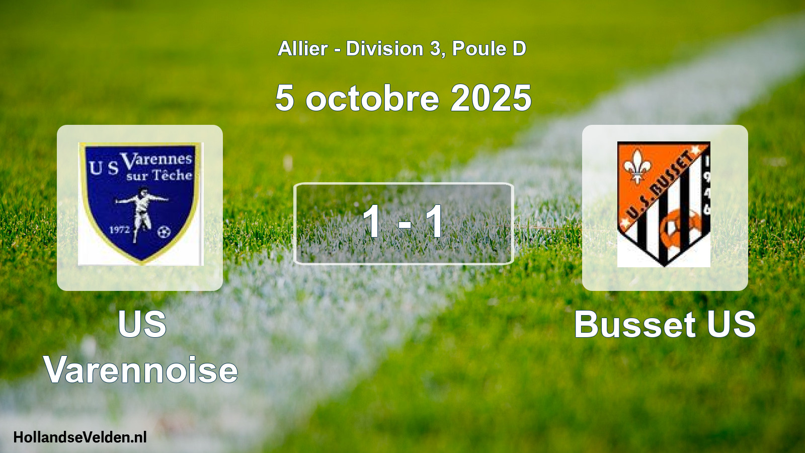 Total number of matches played: US Varennoise - Busset US 1 - 1 (5 October 2025)