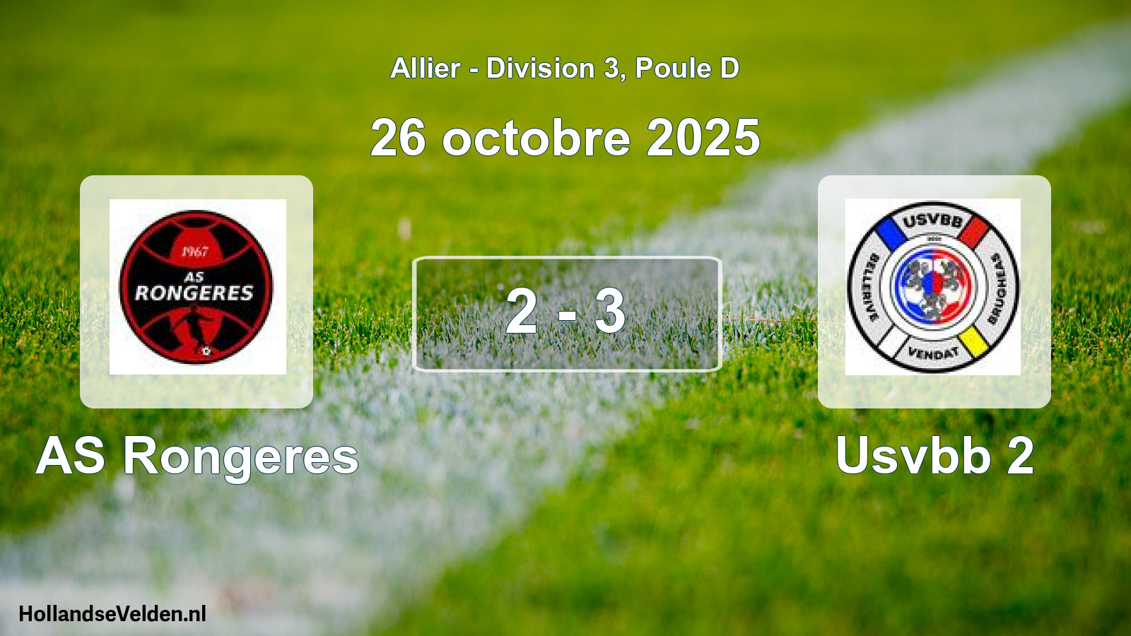 Gespeelde wedstrijd: AS Rongeres - Usvbb 2 2 - 3 (26 oktober 2025)