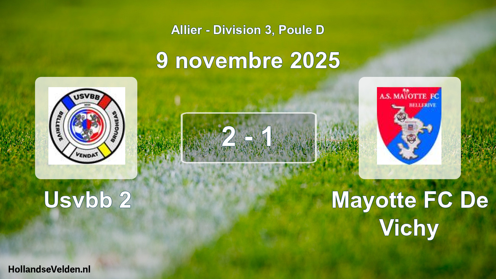 Gespeelde wedstrijd: Usvbb 2 - Mayotte FC De Vichy 2 - 1 (9 november 2025)