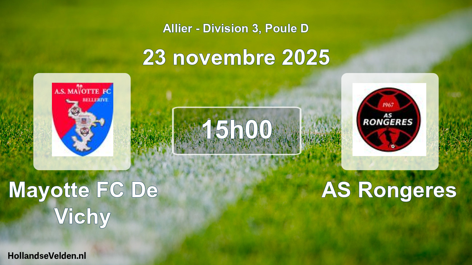 Geplande wedstrijd: Mayotte FC De Vichy - AS Rongeres (23 november 2025)