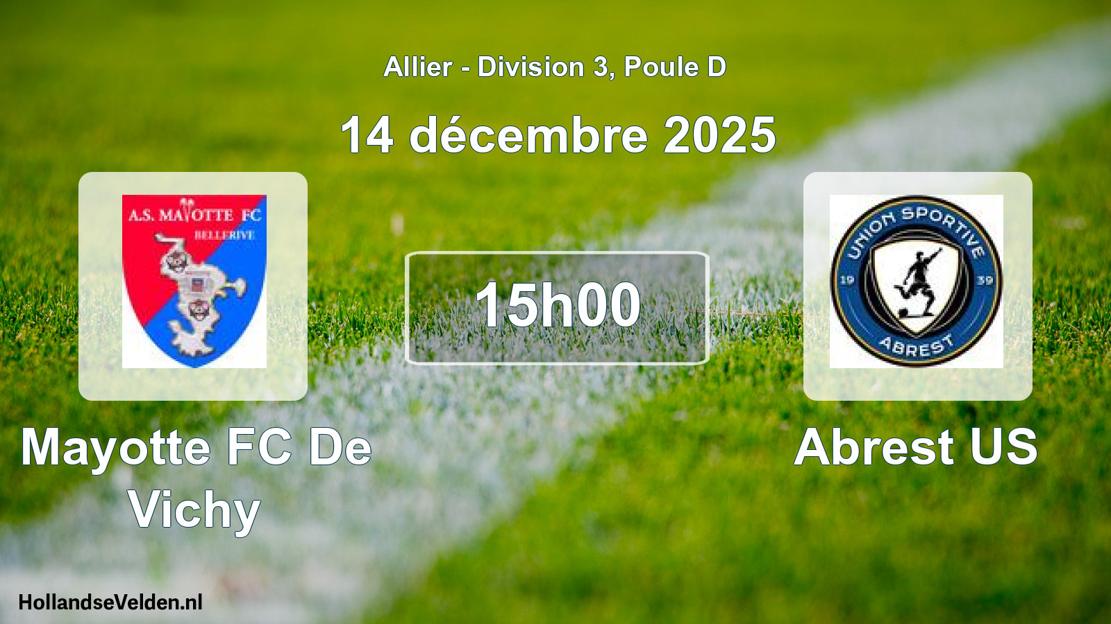 Geplande wedstrijd: Mayotte FC De Vichy - Abrest US (14 december 2025)