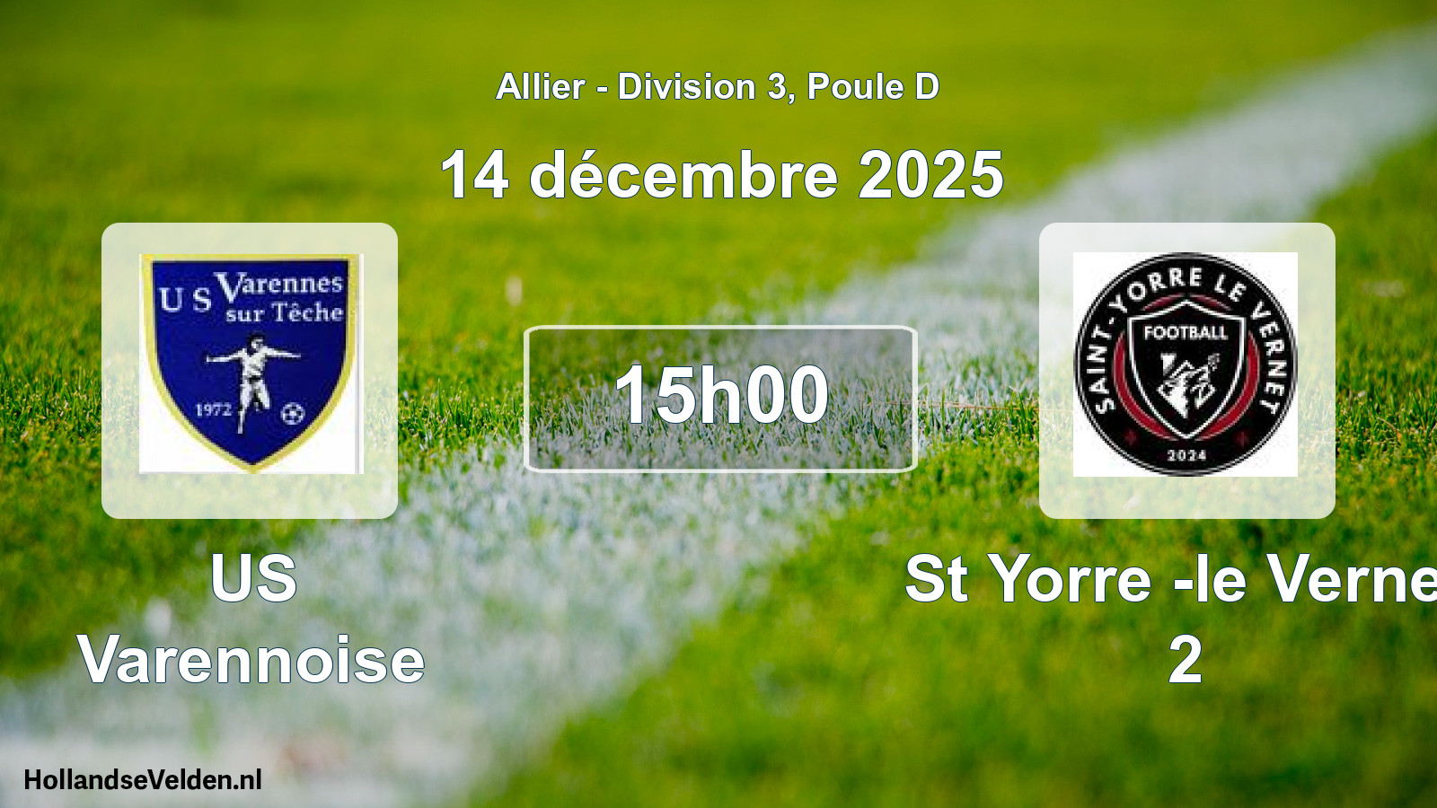 Geplande wedstrijd: US Varennoise - St Yorre -le Vernet 2 (14 december 2025)