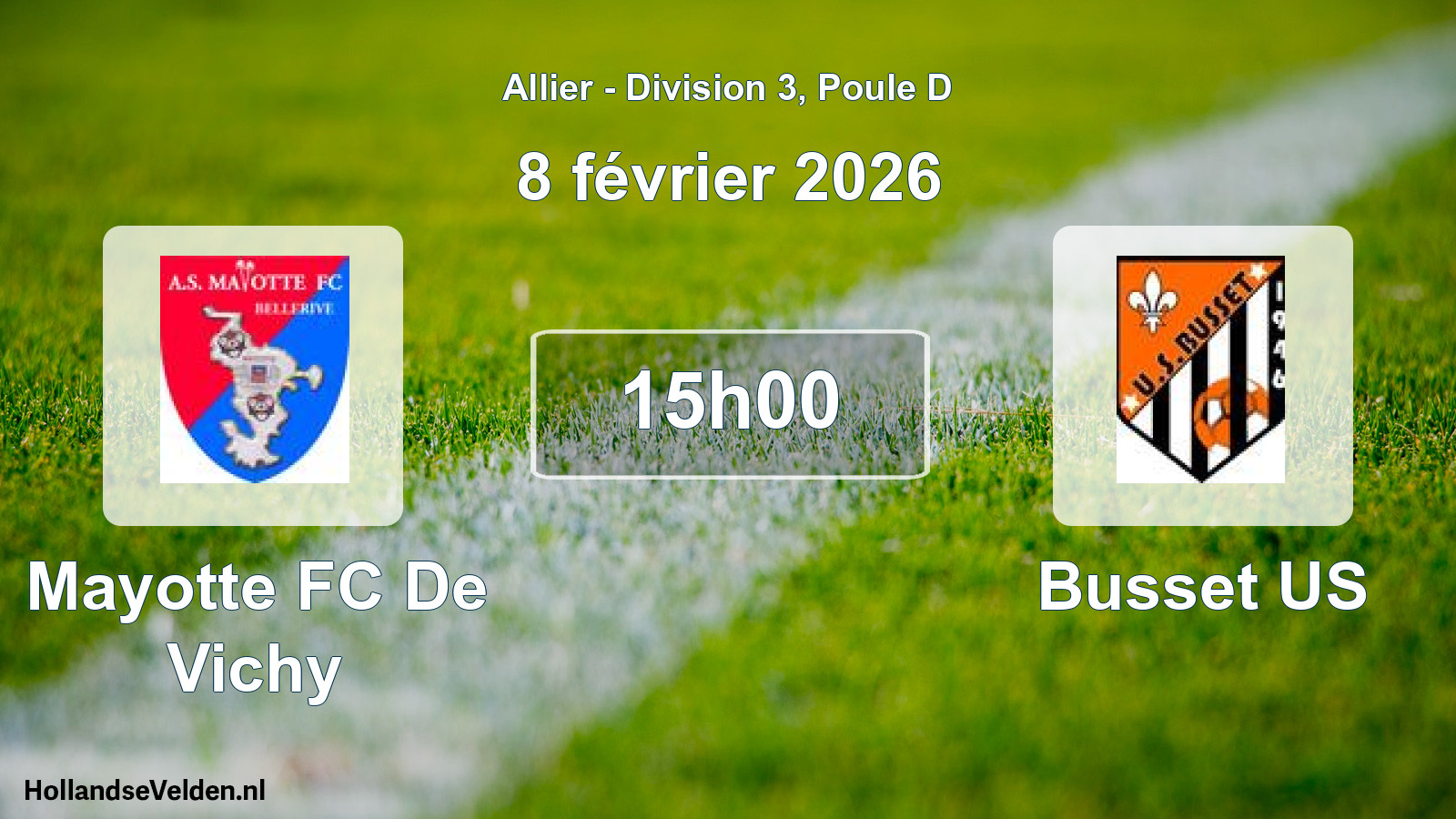 Scheduled Match: Mayotte FC De Vichy - Busset US (8 February 2026)