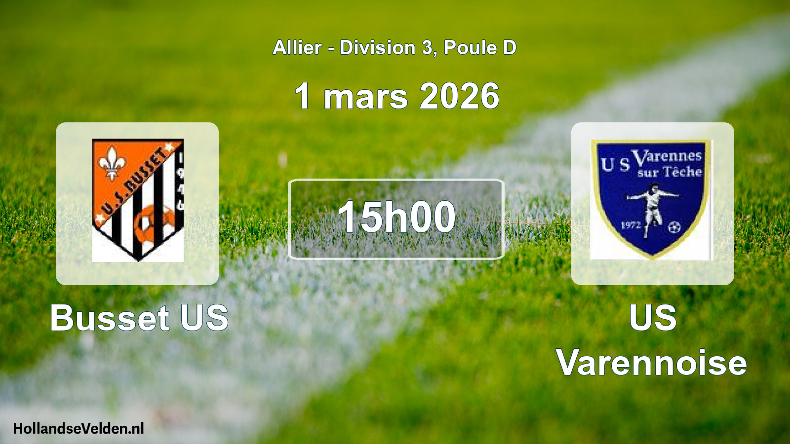 Scheduled Match: Busset US - US Varennoise (1 March 2026)