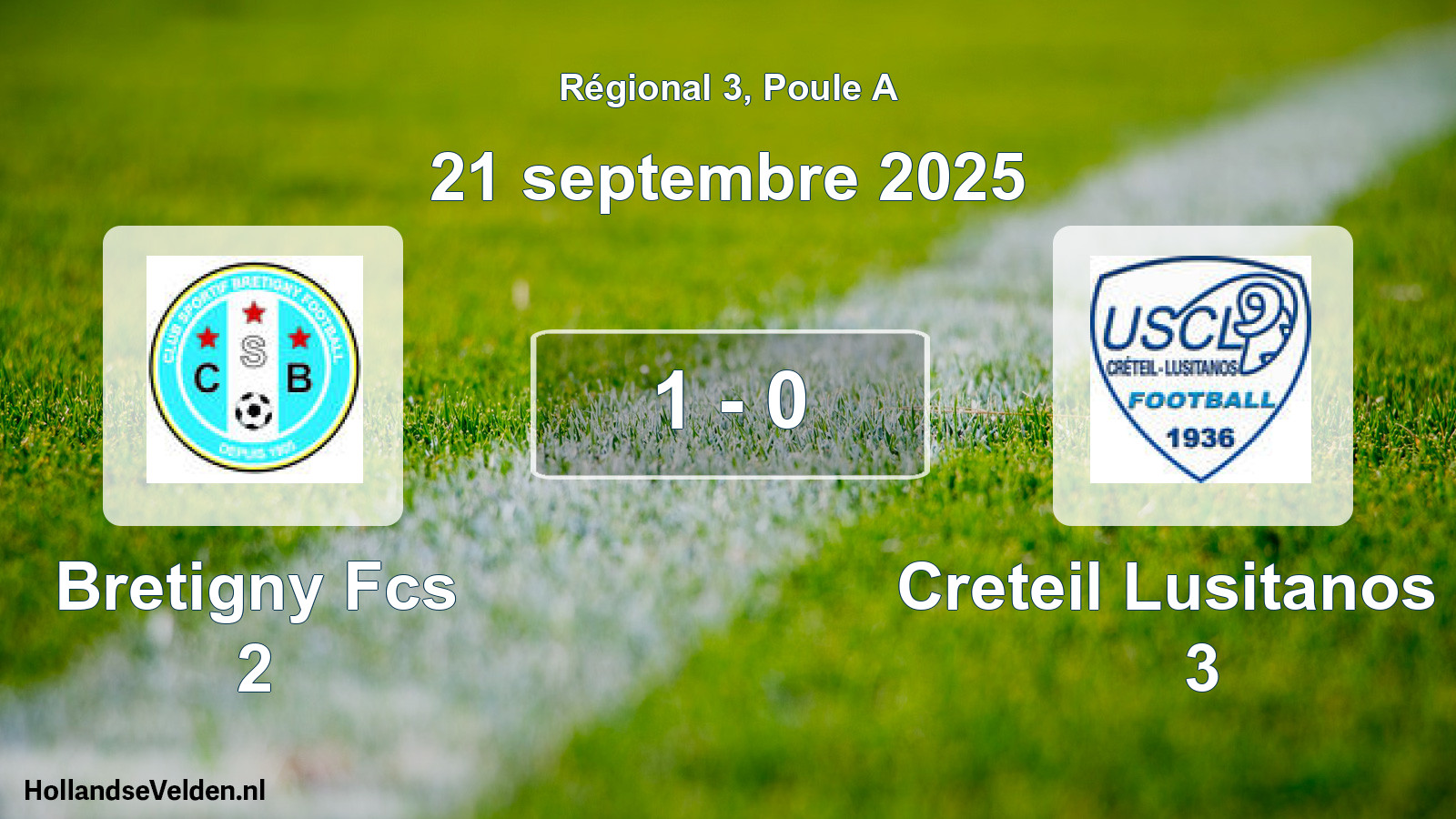 Gespeelde wedstrijd: Bretigny Fcs 2 - Creteil Lusitanos F. 3 1 - 0 (21 septembre 2025)