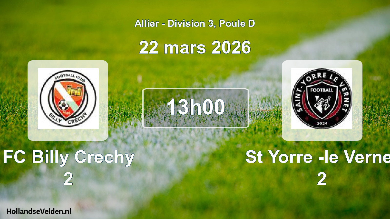 Geplande wedstrijd: FC Billy Crechy 2 - St Yorre -le Vernet 2 (22 maart 2026)