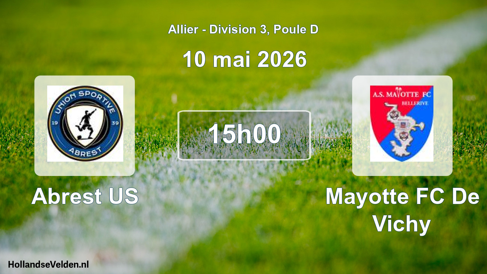 Match programmé: Abrest US - Mayotte FC De Vichy (10 mai 2026)