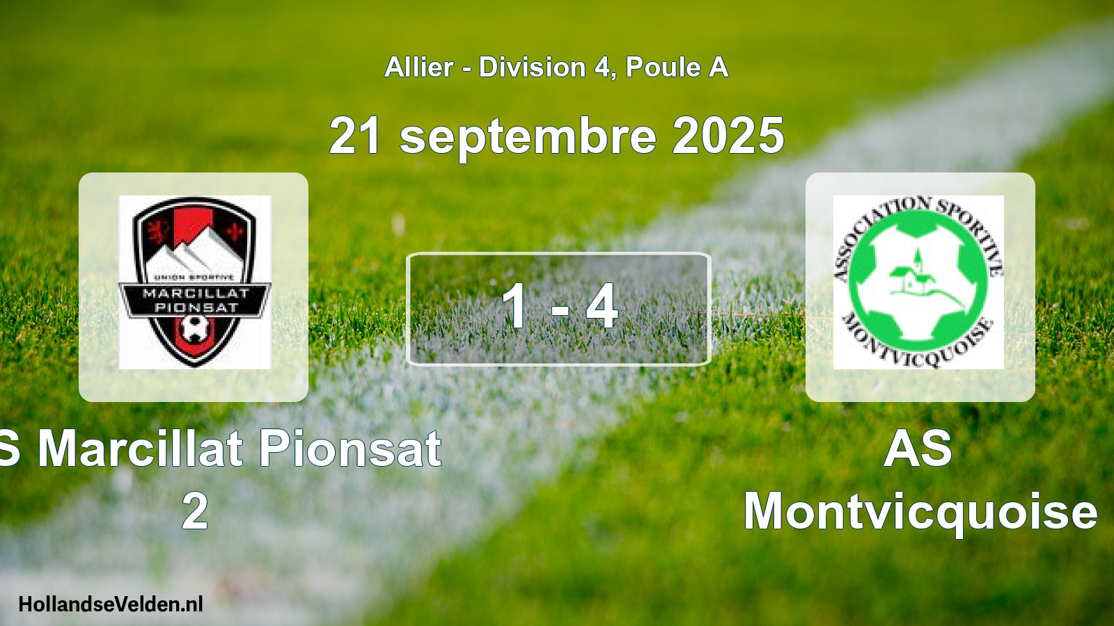 Gespeelde wedstrijd: US Marcillat Pionsat 2 - AS Montvicquoise 1 - 4 (21 september 2025)