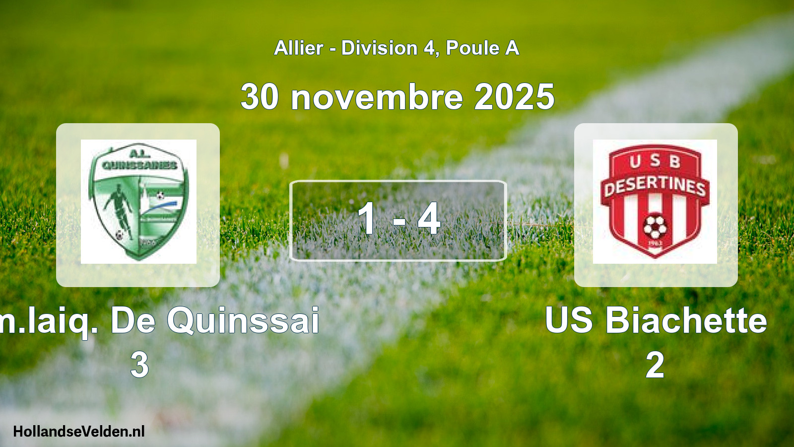 Match joué: Am.laiq. De Quinssai 3 - US Biachette 2 1 - 4 (30 novembre 2025)