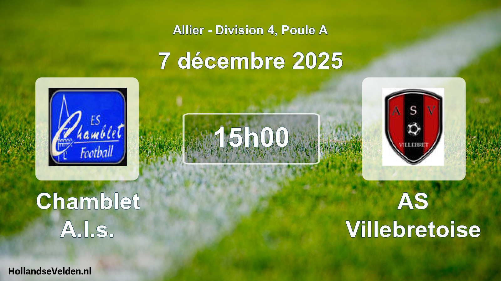 Geplande wedstrijd: Chamblet A.l.s. - AS Villebretoise (7 december 2025)