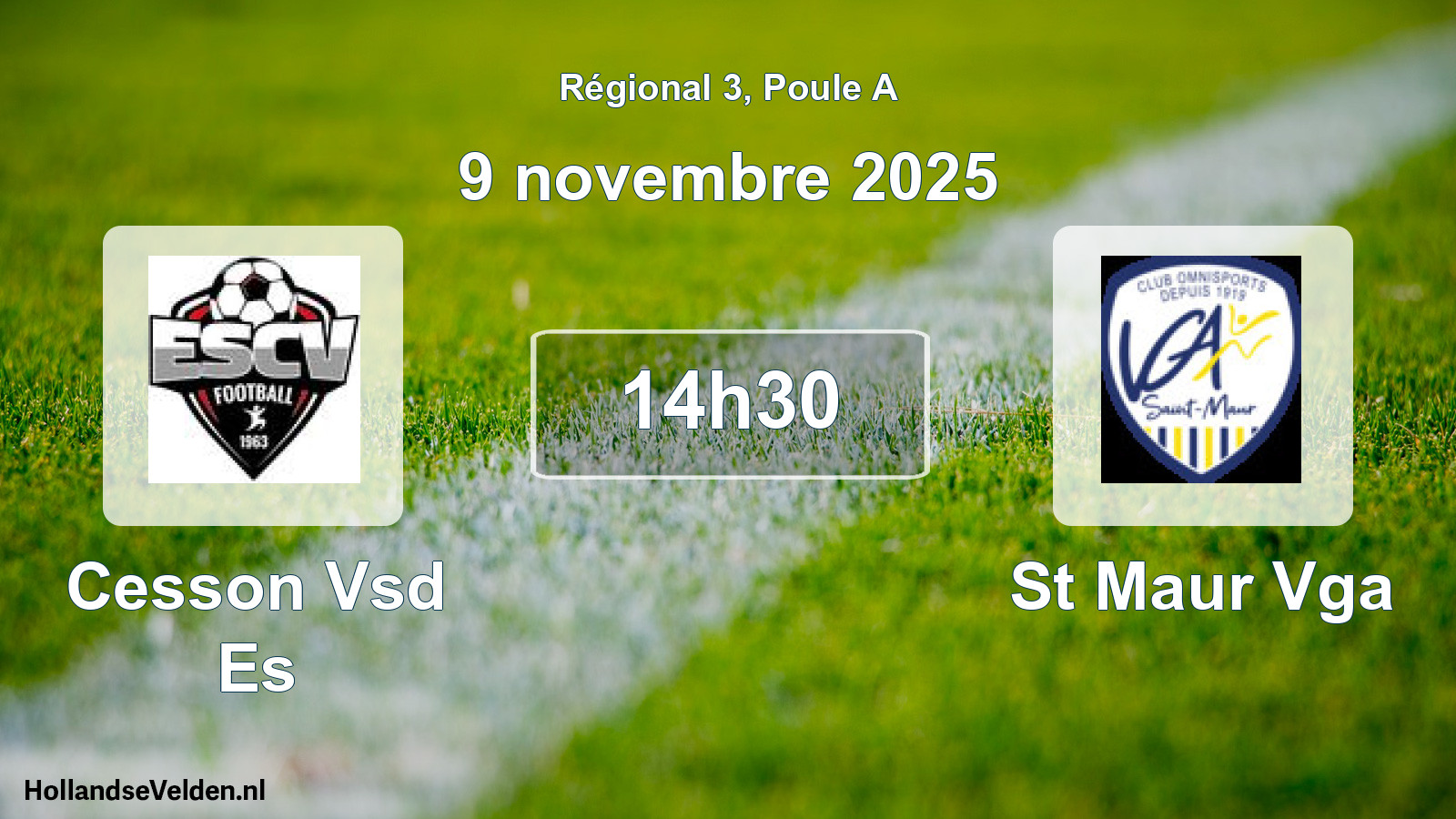 Geplande wedstrijd: Cesson Vsd Es - St Maur Vga (9 novembre 2025)