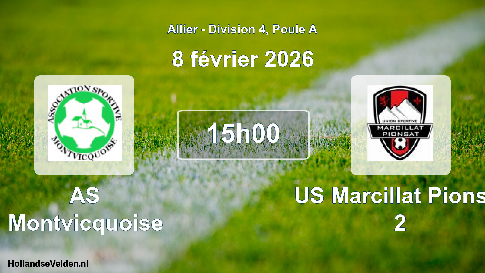 Geplande wedstrijd: AS Montvicquoise - US Marcillat Pionsat 2 (8 februari 2026)