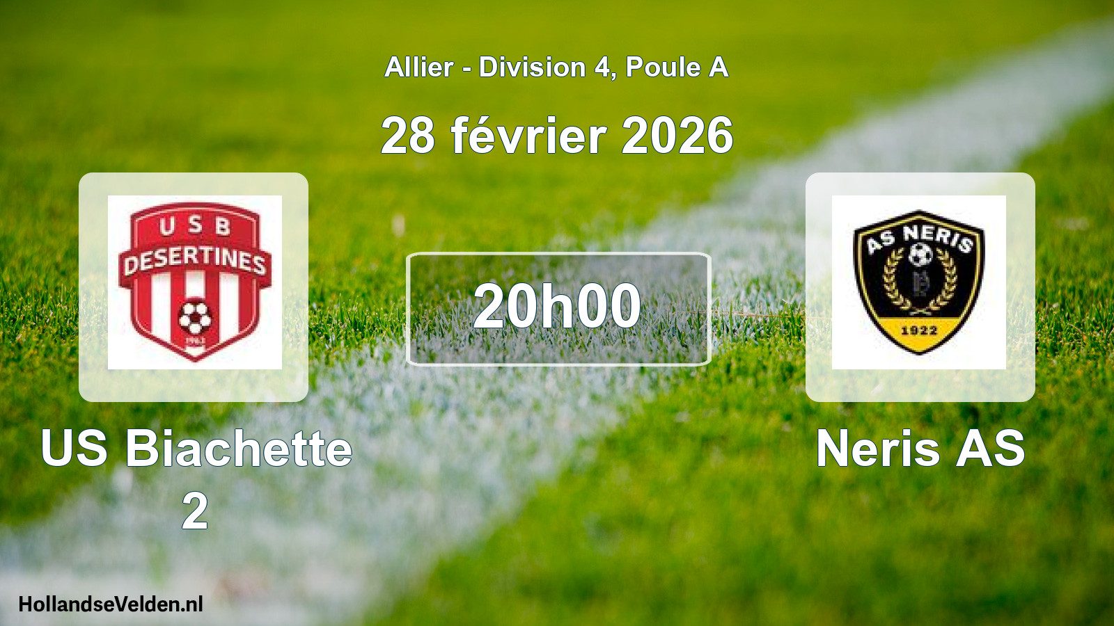 Match programmé: US Biachette 2 - Neris AS (28 février 2026)