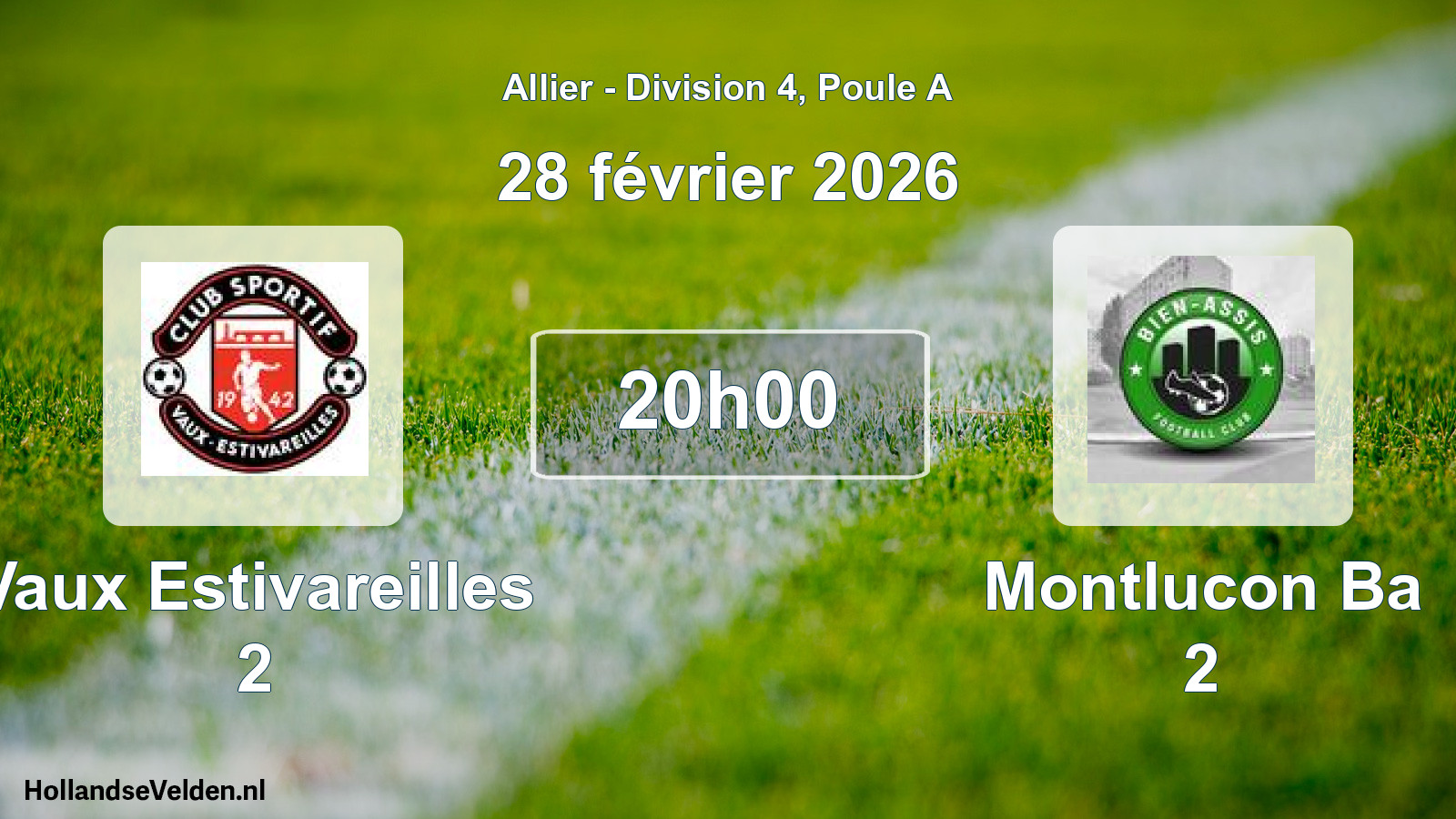 Match programmé: Vaux Estivareilles 2 - Montlucon Ba 2 (28 février 2026)