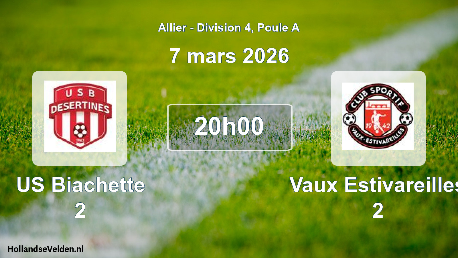 Match programmé: US Biachette 2 - Vaux Estivareilles 2 (7 mars 2026)