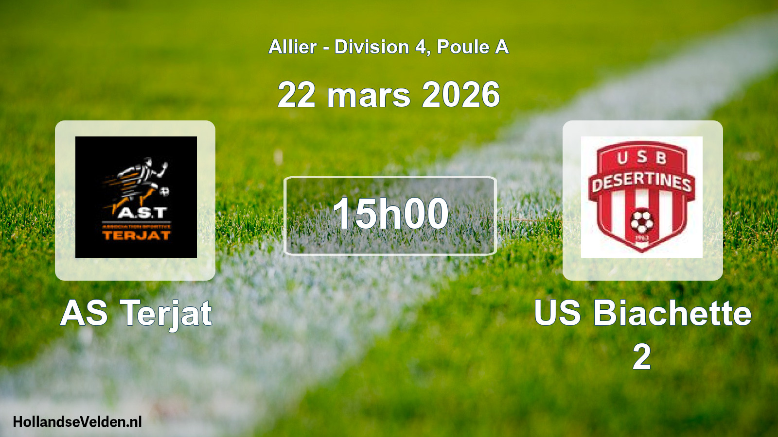 Geplande wedstrijd: AS Terjat - US Biachette 2 (22 maart 2026)