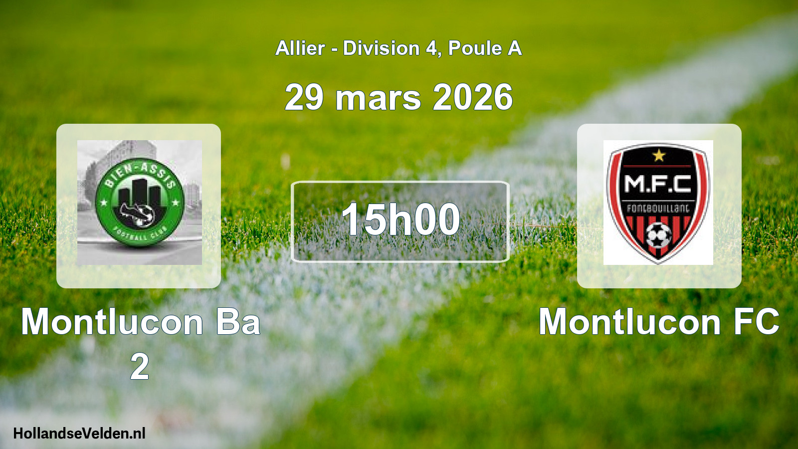 Geplande wedstrijd: Montlucon Ba 2 - Montlucon FC (29 maart 2026)