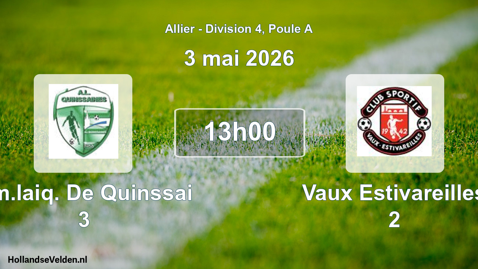 Geplande wedstrijd: Am.laiq. De Quinssai 3 - Vaux Estivareilles 2 (3 mei 2026)