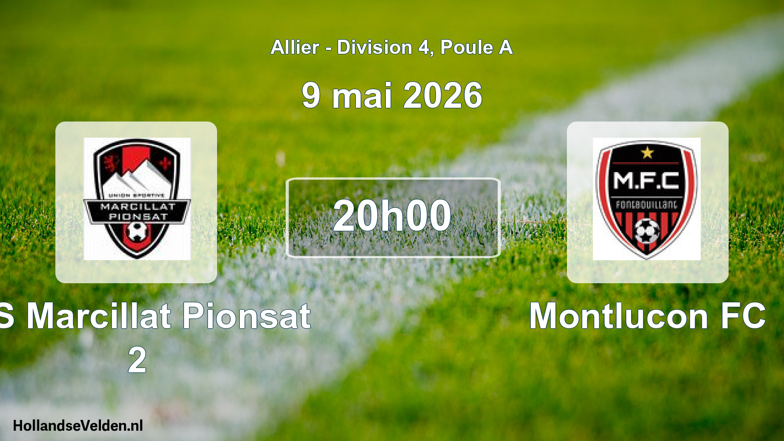 Geplande wedstrijd: US Marcillat Pionsat 2 - Montlucon FC (9 mei 2026)