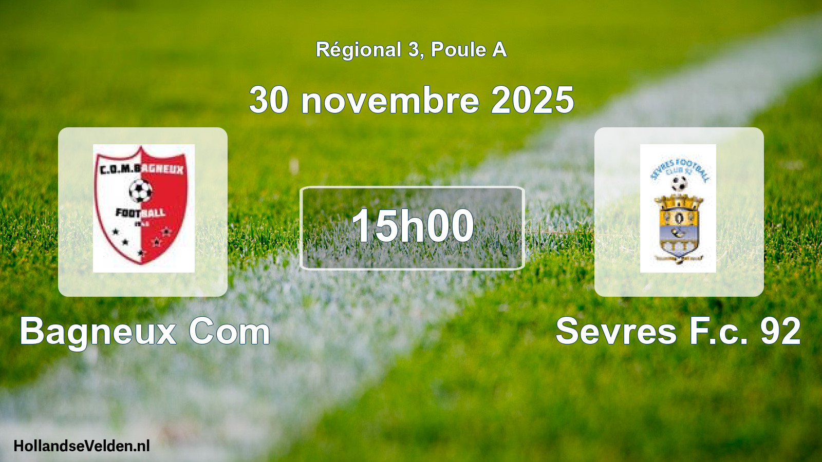 Geplande wedstrijd: Bagneux Com - Sevres F.c. 92 (30 novembre 2025)