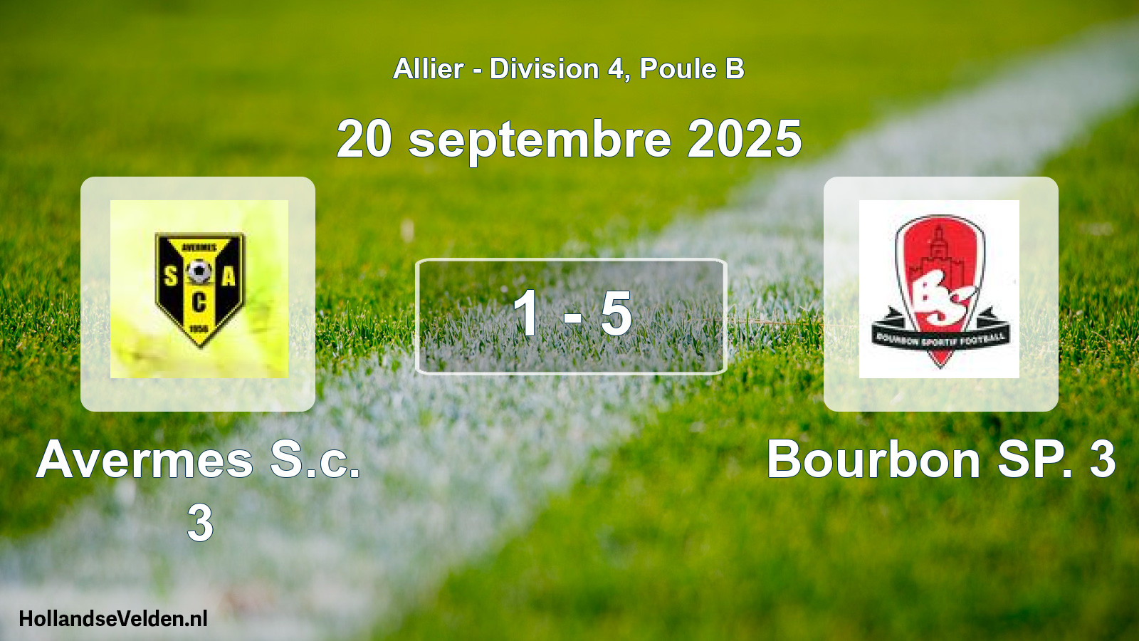 Gespeelde wedstrijd: Avermes S.c. 3 - Bourbon SP. 3 1 - 5 (20 september 2025)