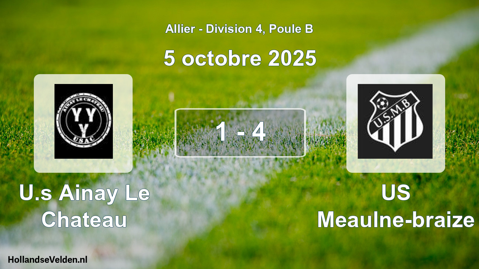 Gespeelde wedstrijd: U.s Ainay Le Chateau - US Meaulne-braize 1 - 4 (5 oktober 2025)