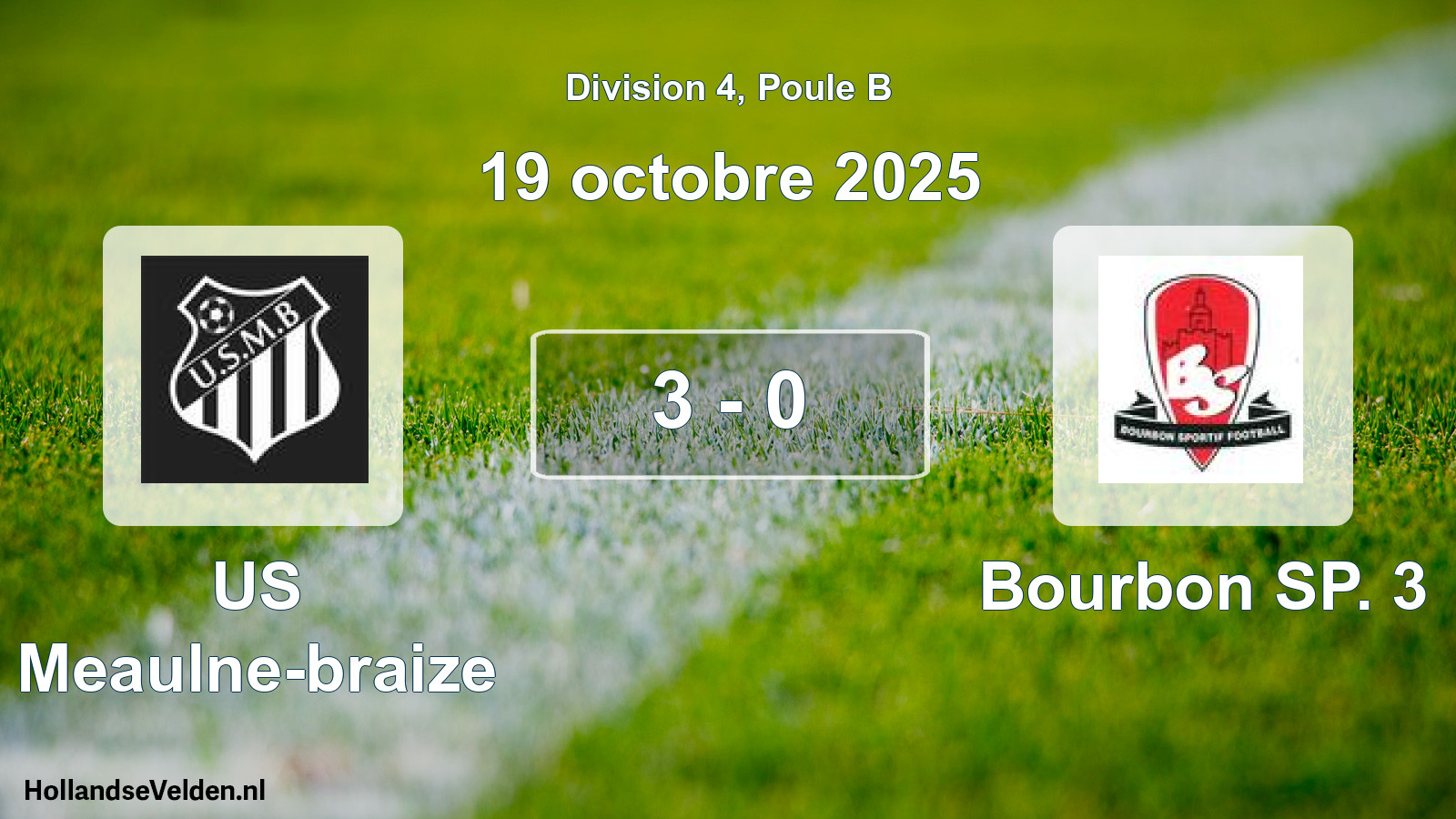 Total number of matches played: US Meaulne-braize - Bourbon SP. 3 3 - 0 (19 October 2025)