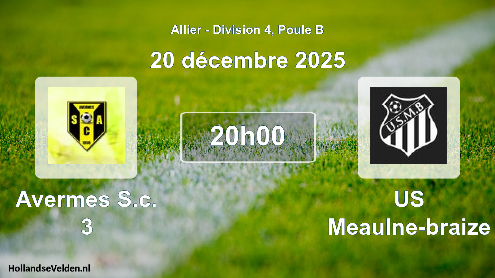 Geplande wedstrijd: Avermes S.c. 3 - US Meaulne-braize (20 december 2025)