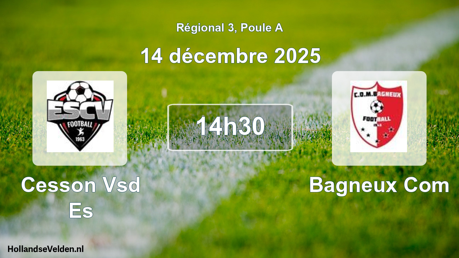 Geplande wedstrijd: Cesson Vsd Es - Bagneux Com (14 décembre 2025)