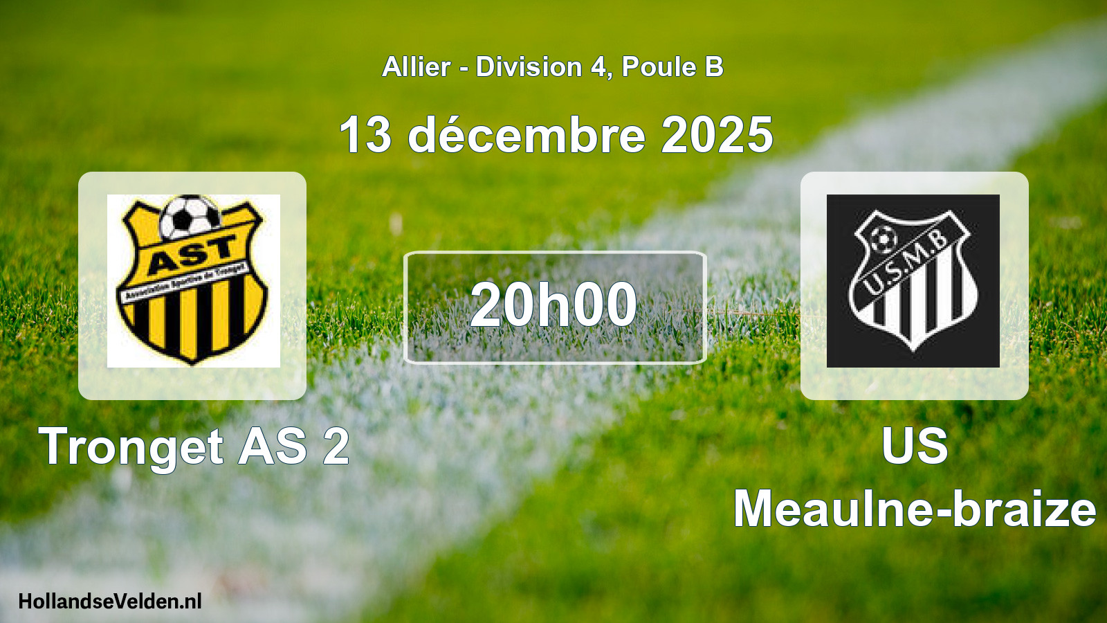 Geplande wedstrijd: Tronget AS 2 - US Meaulne-braize (13 december 2025)