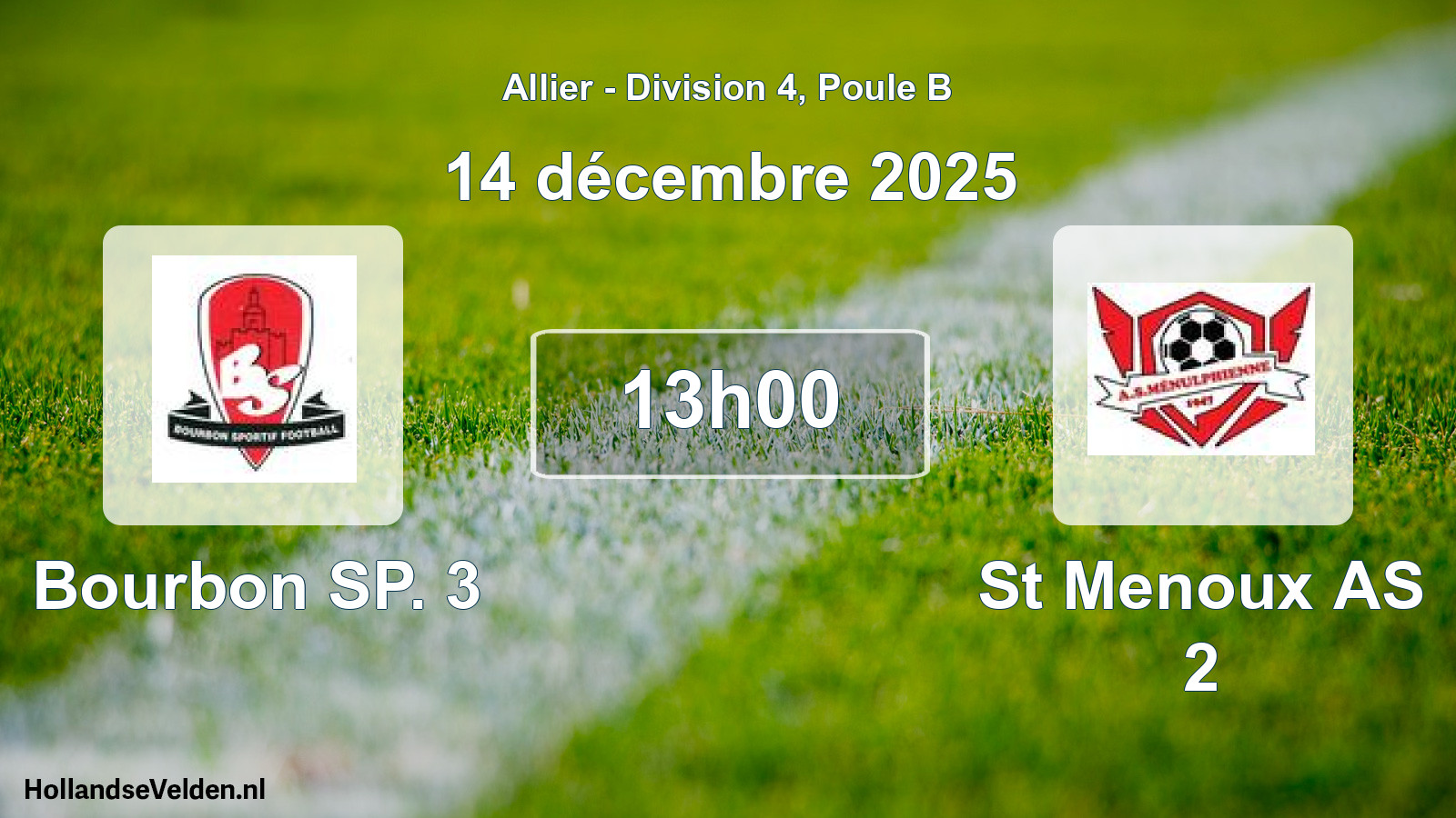 Geplande wedstrijd: Bourbon SP. 3 - St Menoux AS 2 (14 december 2025)