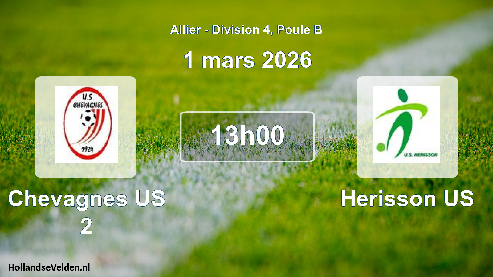 Scheduled Match: Chevagnes US 2 - Herisson US (1 March 2026)