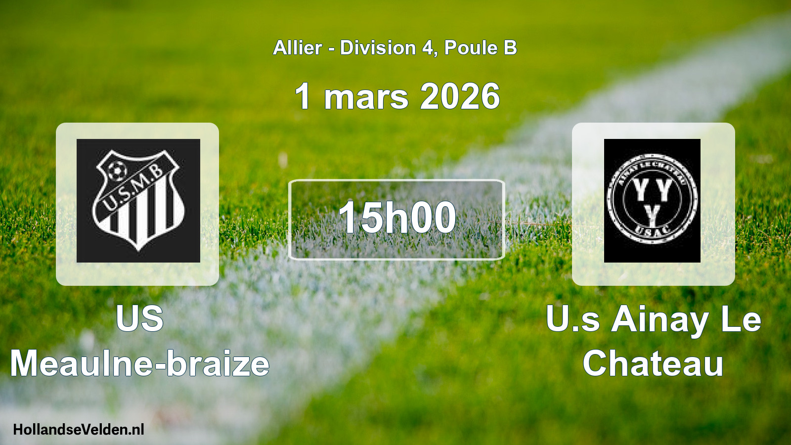 Geplande wedstrijd: US Meaulne-braize - U.s Ainay Le Chateau (1 maart 2026)