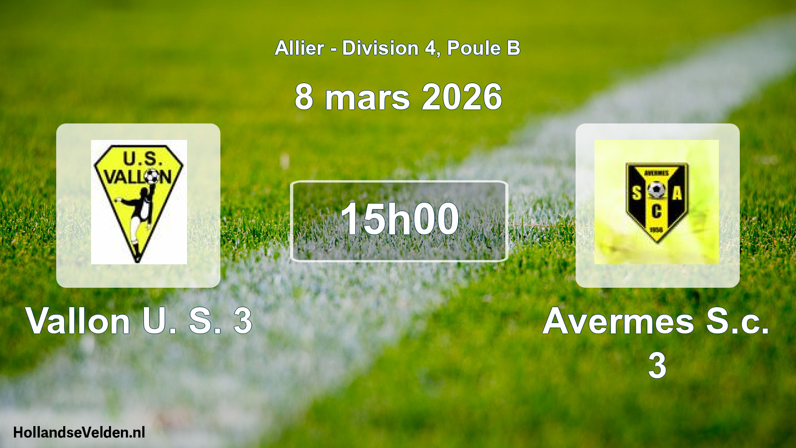 Geplande wedstrijd: Vallon U. S. 3 - Avermes S.c. 3 (8 maart 2026)