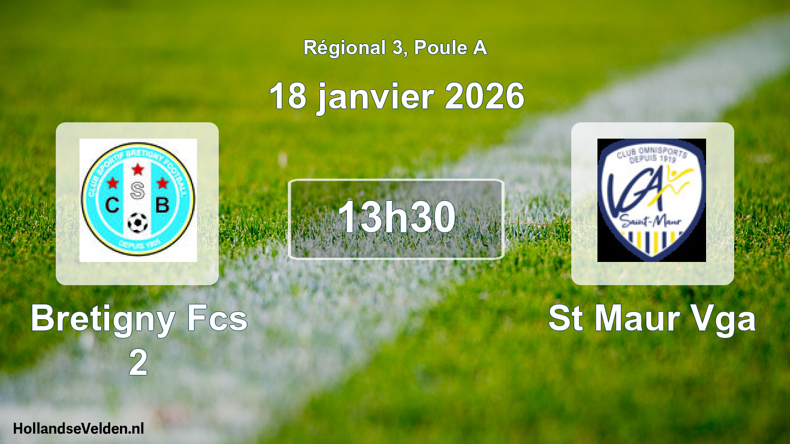 Scheduled Match: Bretigny Fcs 2 - St Maur Vga (18 January 2026)