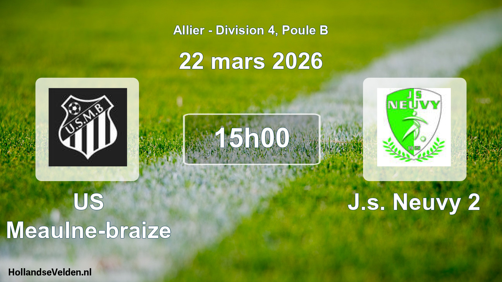 Geplande wedstrijd: US Meaulne-braize - J.s. Neuvy 2 (22 maart 2026)