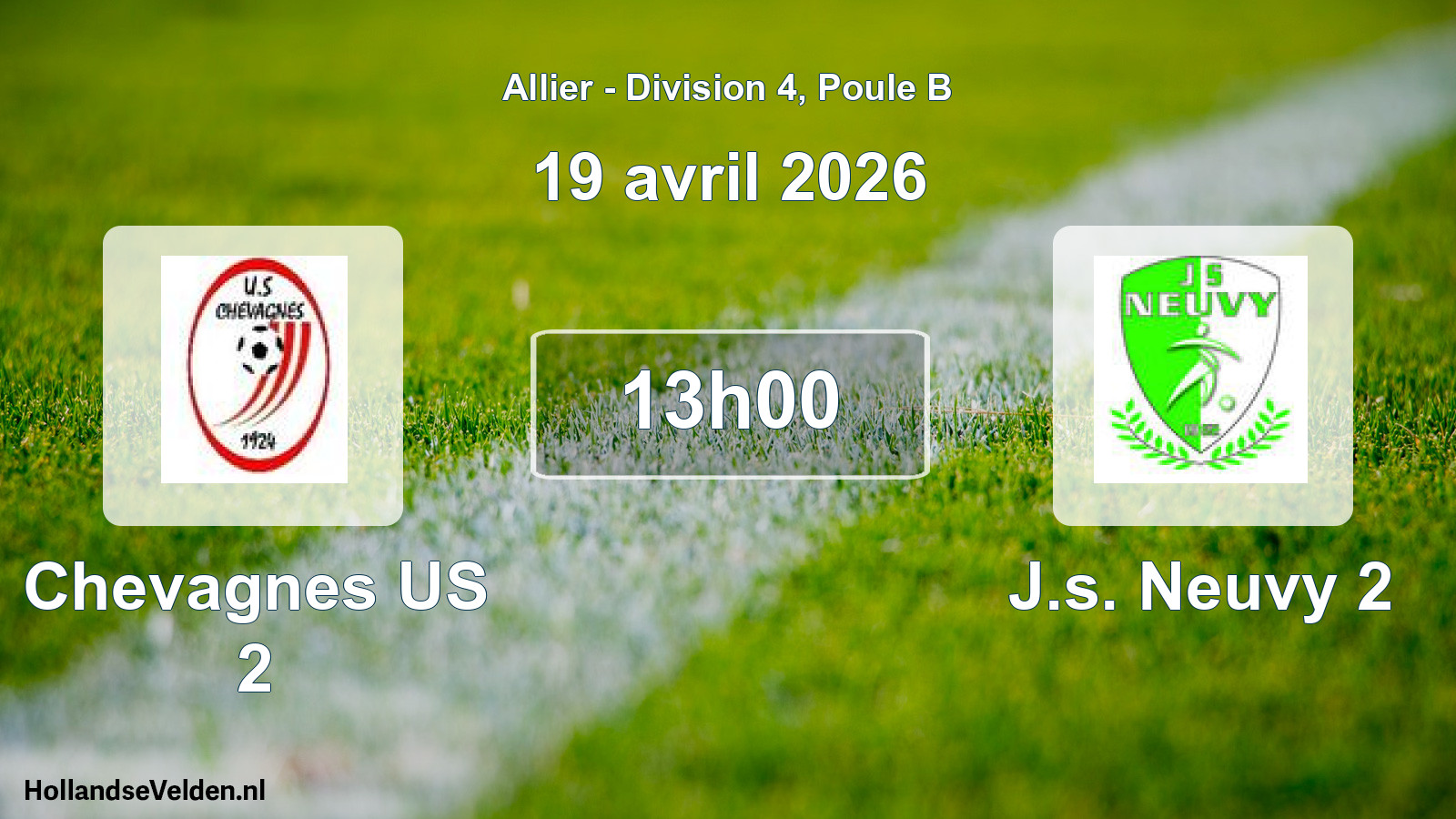 Geplande wedstrijd: Chevagnes US 2 - J.s. Neuvy 2 (19 april 2026)