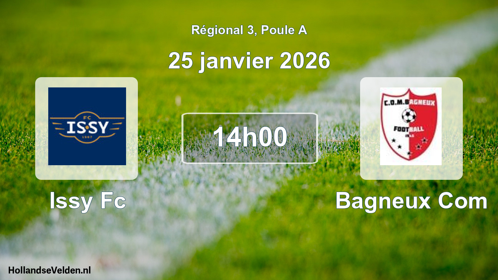 Geplande wedstrijd: Issy Fc - Bagneux Com (25 janvier 2026)