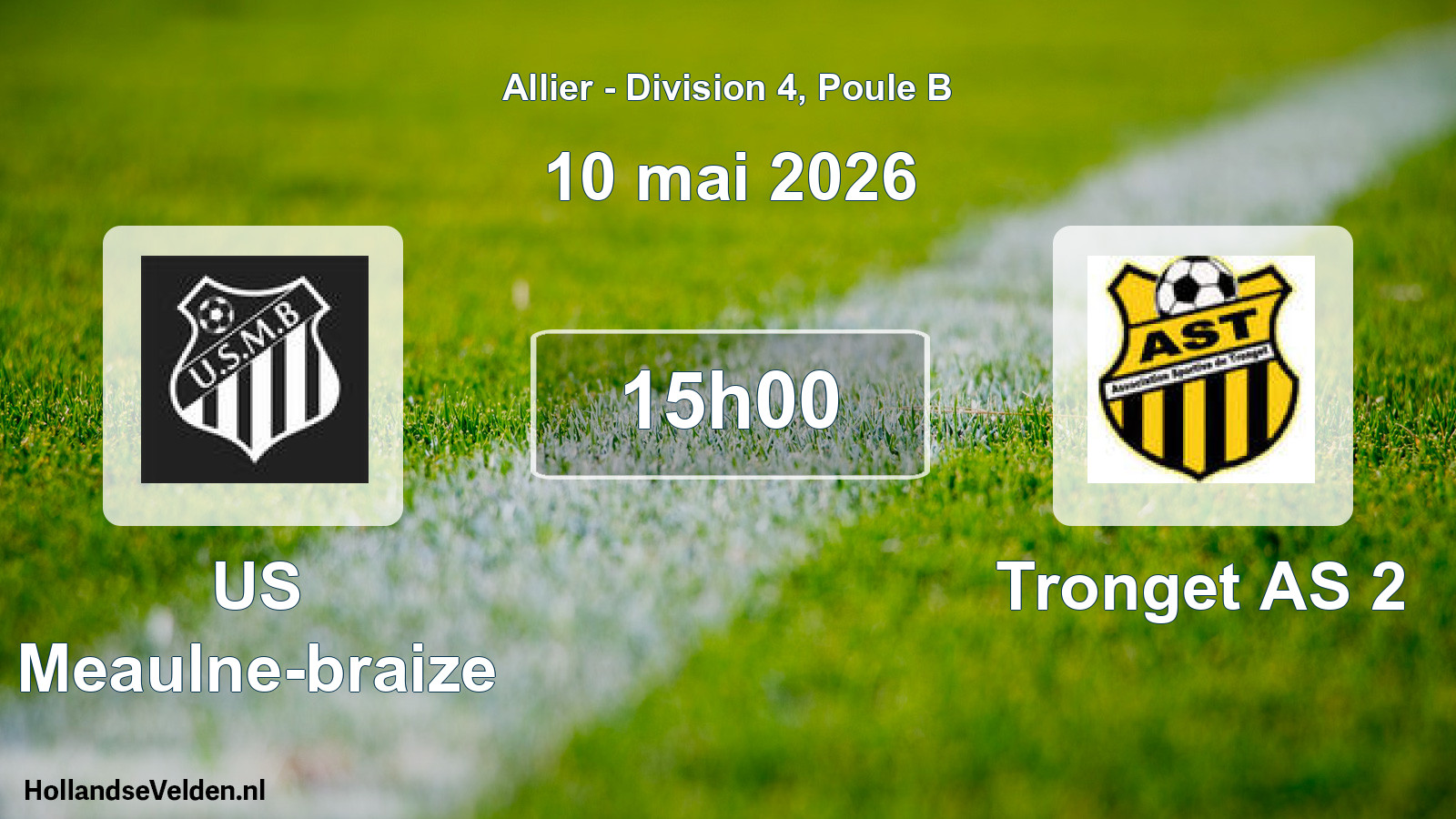 Geplande wedstrijd: US Meaulne-braize - Tronget AS 2 (10 mei 2026)